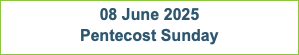 08 June 2025 Pentecost Sunday