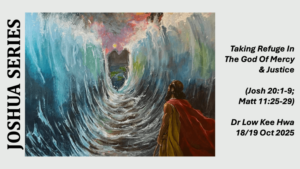 Taking Refuge In The God Of Mercy & Justice Image