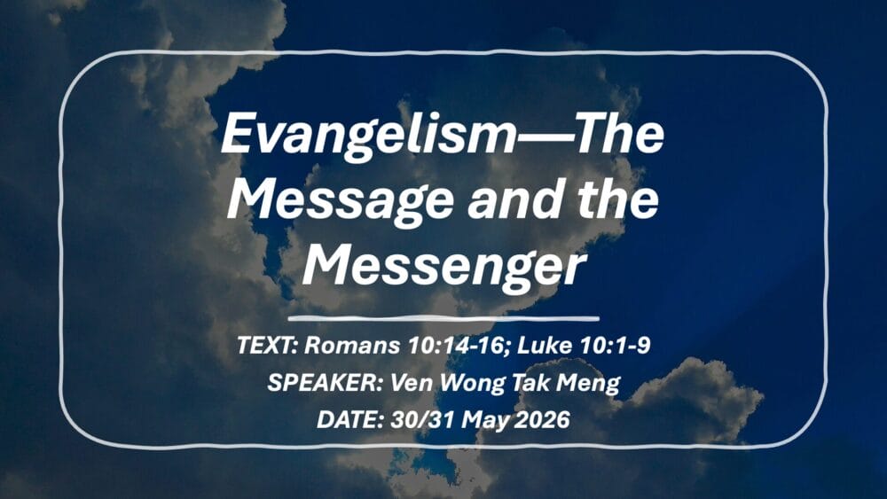 Evangelism - the Message & the Messenger Image